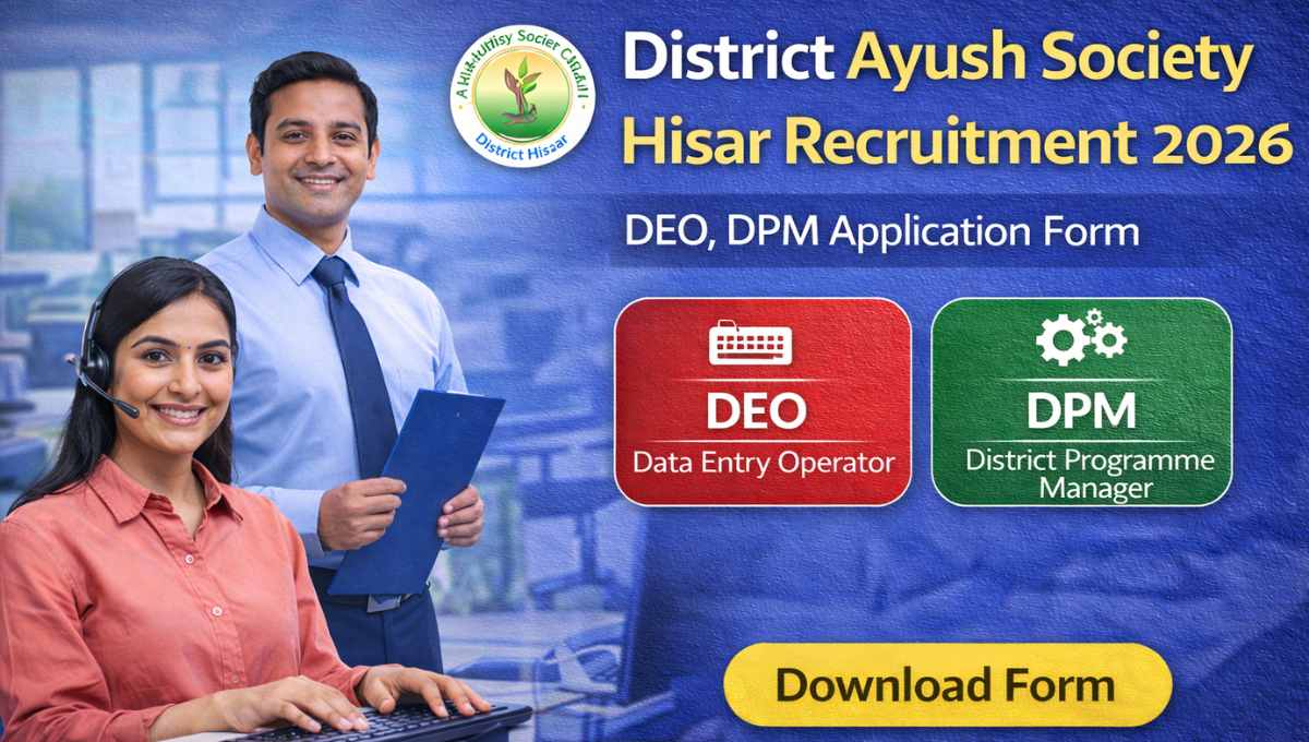District Ayush Society Hisar Recruitment 2026