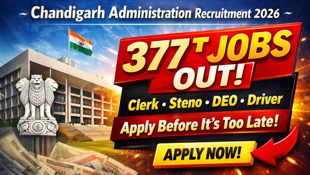 Chandigarh Administration Recruitment