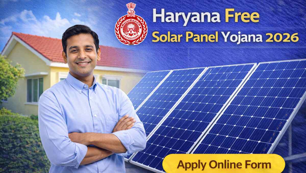 Haryana Free Solar Panel Yojana 2026