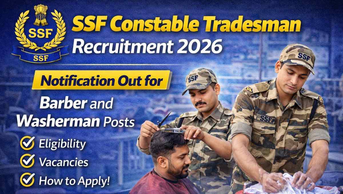 SSF Constable Tradesman Recruitment