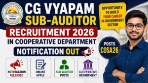 CG Vyapam Sub-Auditor Recruitment