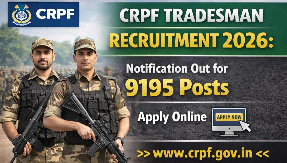CRPF Tradesman Recruitment