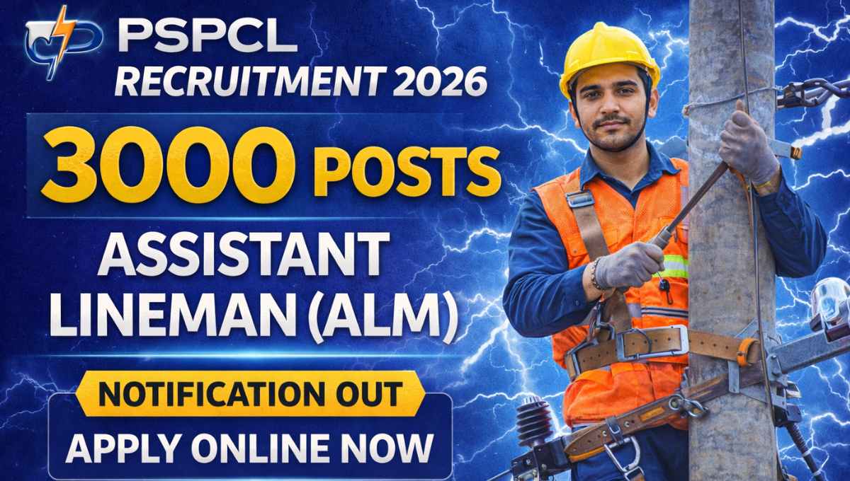 PSPCL Assistant Lineman (ALM) Recruitment