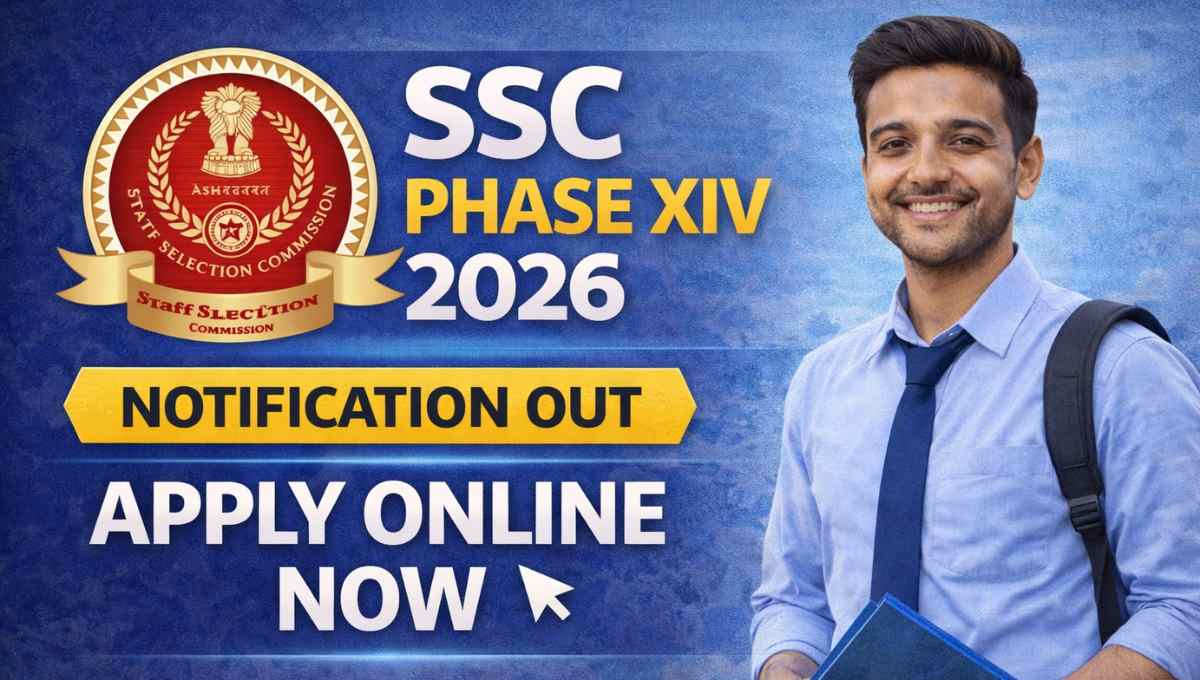 SSC Phase XIV Recruitment