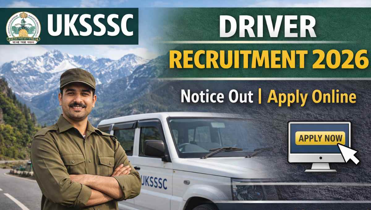 UKSSSC Driver Recruitment