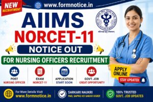 AIIMS NORCET 11 Recruitment 2026