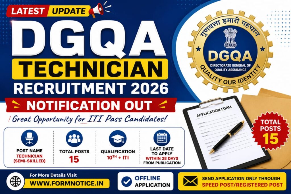 DGQA Technician Recruitment 2026 Notification OUT, Apply Offline Form 1 DGQA Technician Recruitment 2026