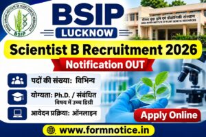 BSIP Lucknow Scientist B Recruitment 2026