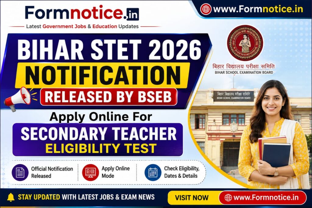 Bihar STET 2026 Notification OUT, Check Eligibility Details, Apply For Secondary Teacher Eligibility Test 1 Bihar STET 2026