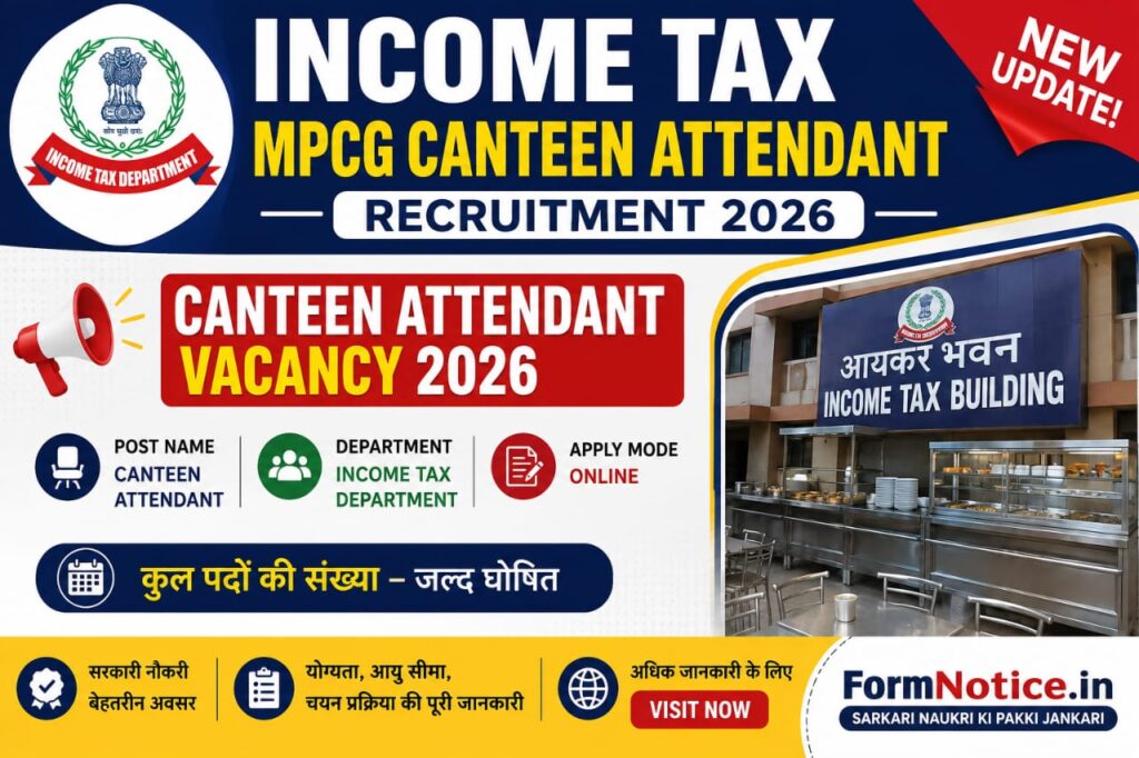 Income Tax Department Canteen Attendant Recruitment 2026 Check Eligibility Details & Apply Online 1 Income Tax Department Canteen Attendant Recruitment 2026