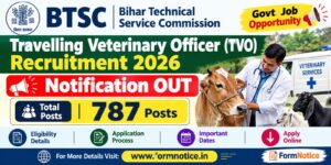 BTSC Travelling Veterinary Officer Recruitment 2026