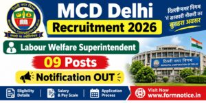 MCD Labour Welfare Superintendent Recruitment 2026