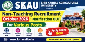 SKAU Kurukshetra Non- Teaching Vacancy 2026