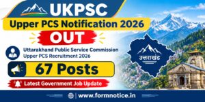 UKPSC Upper PCS Recruitment 2026