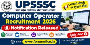 UPSSSC Computer Operator Recruitment 2026
